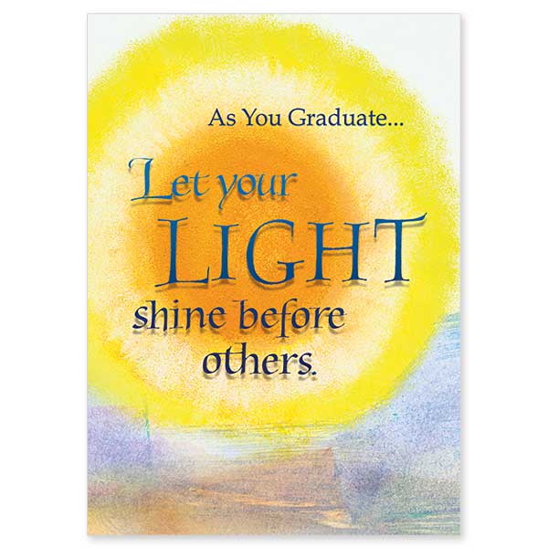 Deja que tu luz brille Tarjeta de felicitación de graduación