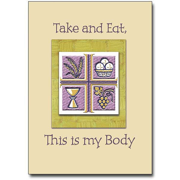 Take And Eat, This Is... First Communion Card
