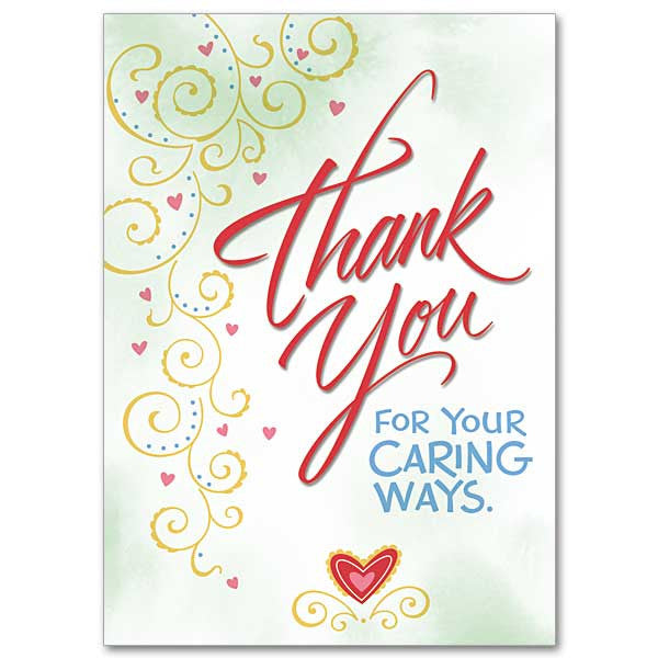 Thank You For Your Caring Ways Thank You Card