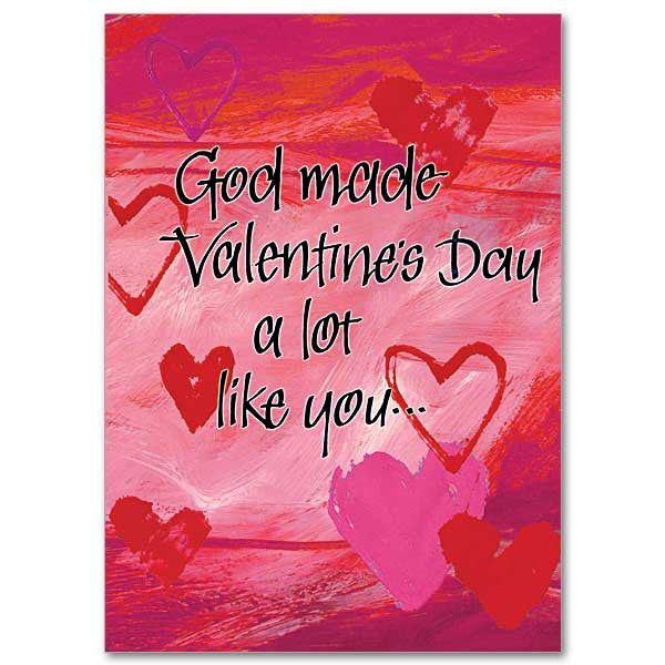 God Made Saint Valentines Day Card