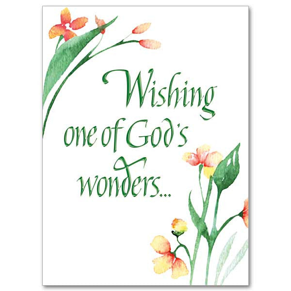Wishing one of God's wonders...