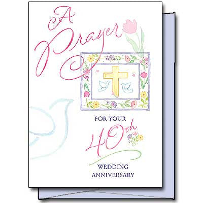 A Prayer For Your 40Th... Wedding Anniverary Card
