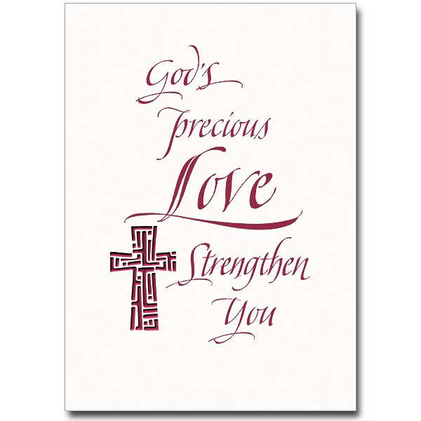 God's Precious Love Strengthen You Sympathy Card