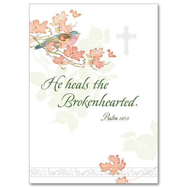 He Heals The Brokenhearted Sympathy Card