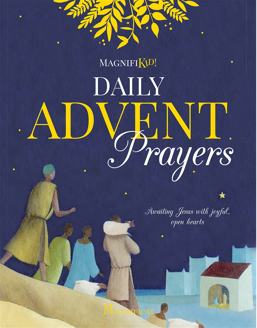 Daily Advent Prayers Awaiting Jesus with Joyful, Open Hearts