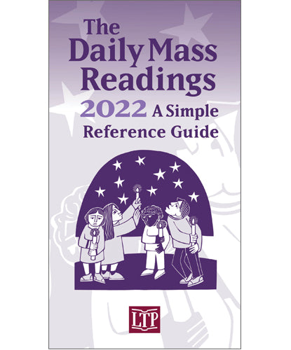 The Daily Mass Readings 2022: Una guía de referencia simple