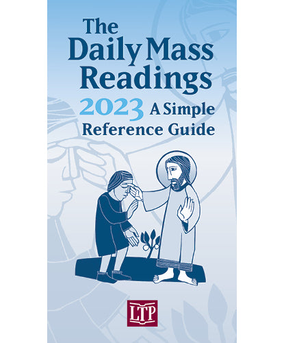 The Daily Mass Readings 2023: una guía de referencia simple