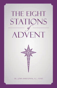 The Eight Stations of Advent
