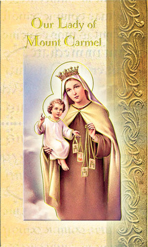 Biografía de Nuestra Señora del Monte Carmelo