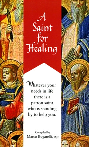 A Saint for Healing