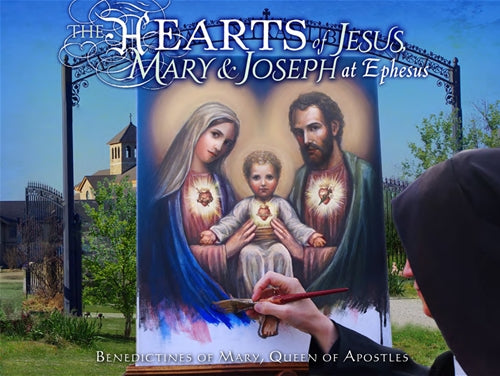 HEARTS of Jesus, Mary & Joseph at Ephesus