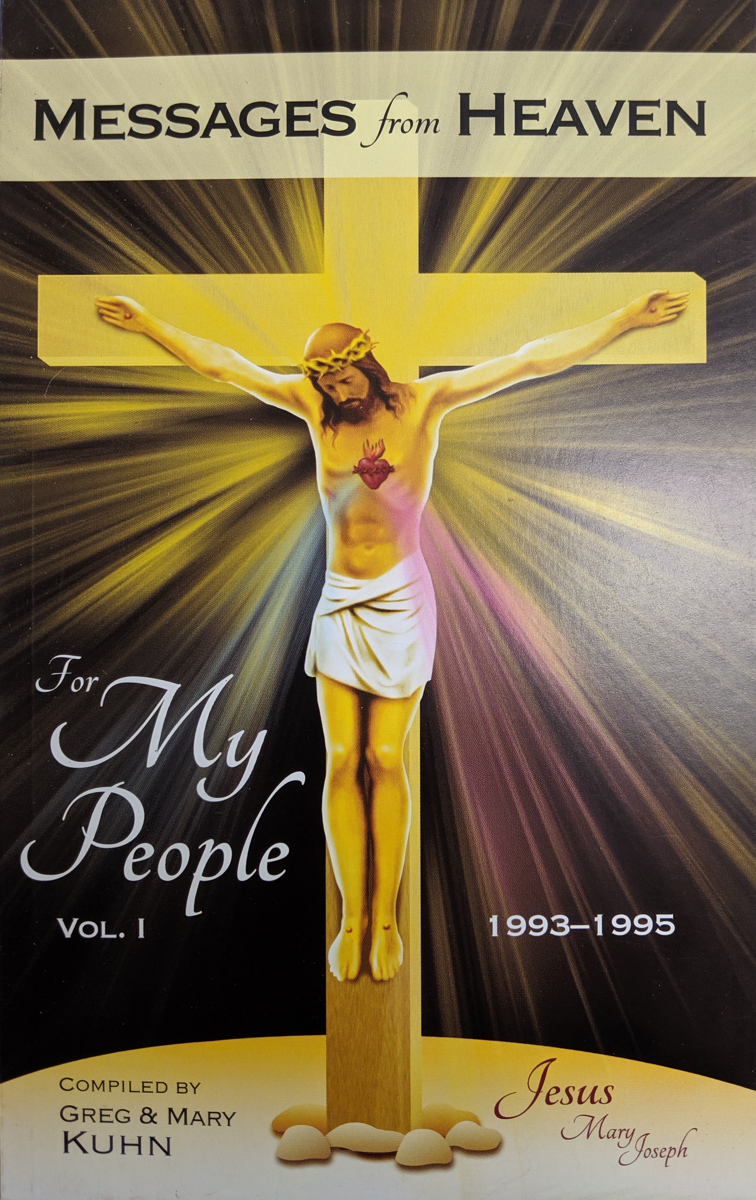 Messages from Heaven: For My People, Vol. 1, 1993-1995