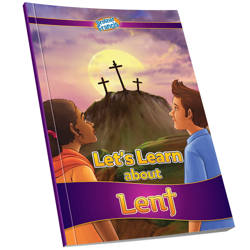 Let's Learn about Lent - Reader [Brother Francis]