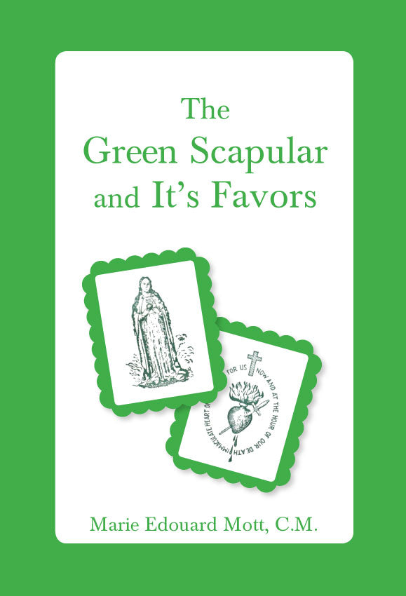 The Green Scapular and It's Favors