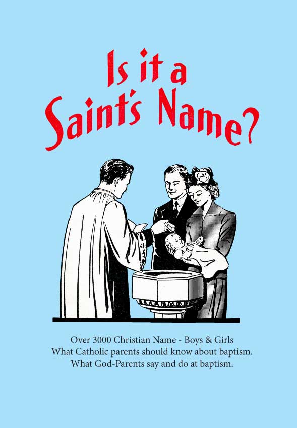 ¿Es el nombre de un santo?