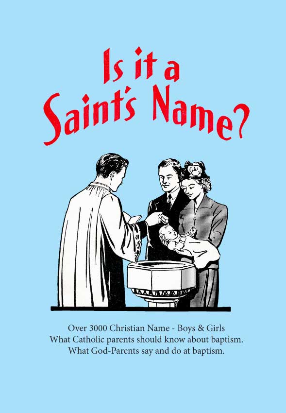 Is it a Saint's Name?