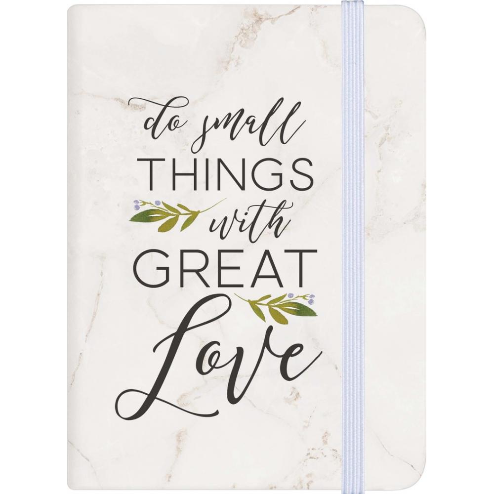 Do Small Things With Great Love Notebook