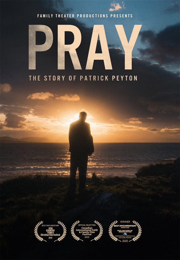 Ore La historia de Patrick Peyton [DVD]