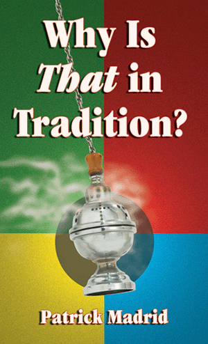 Why is That in Tradition?