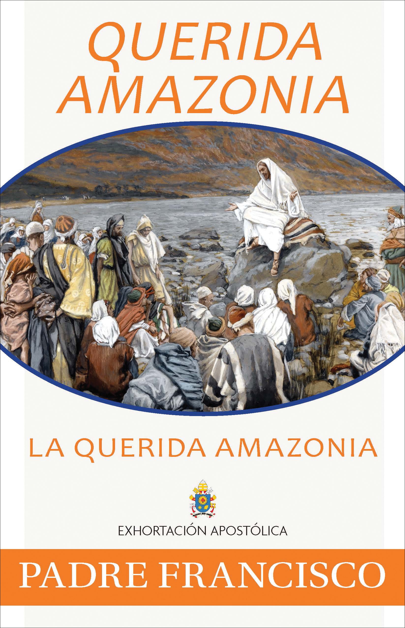 Querida Amazonia: The Beloved Amazon, Spanish