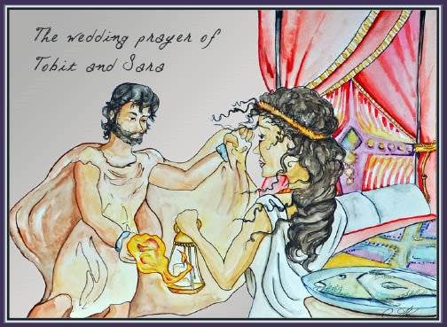 Wedding Prayer of Tobit and Sarah