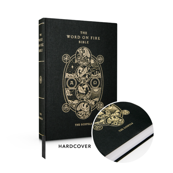 Word on Fire Bible (Volumen 1): Los Evangelios - Tapa dura