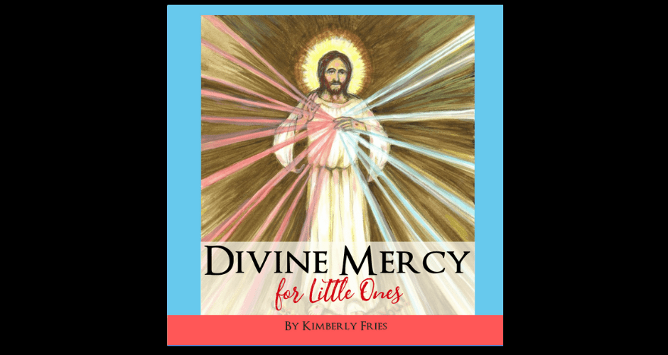 Divine Mercy for Little Ones