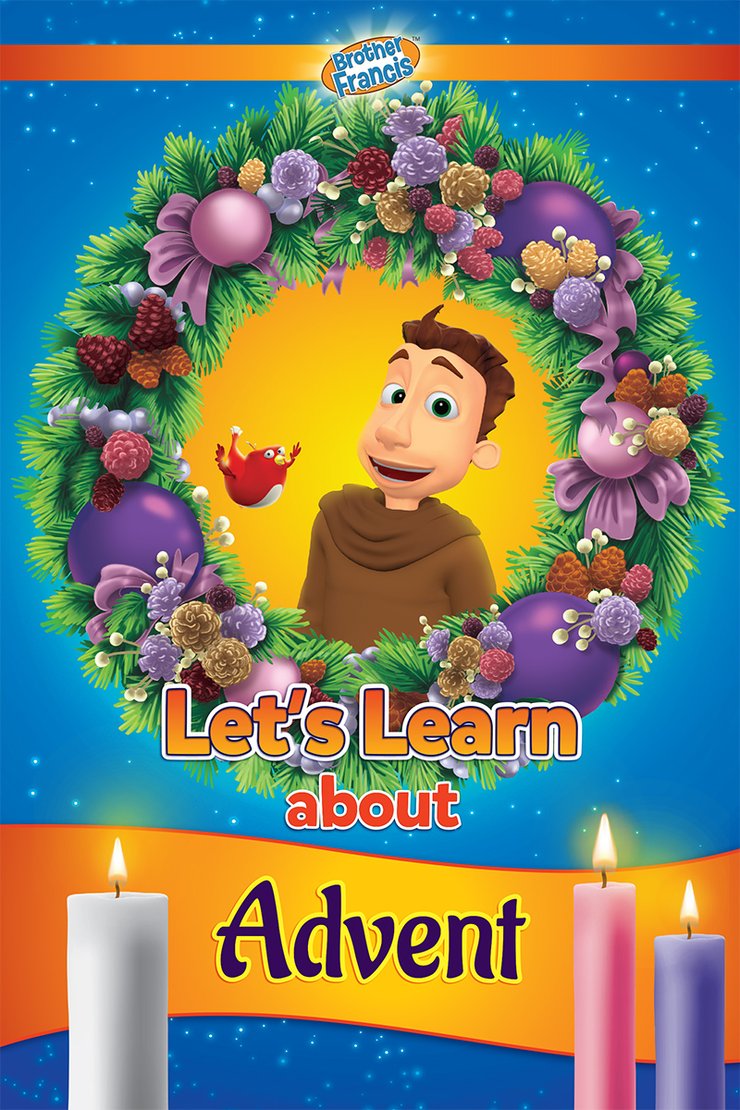 Let's Learn About Advent - Reader [Brother Francis]