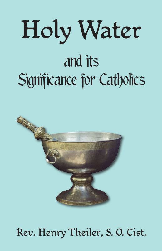 Significado del agua bendita para los católicos