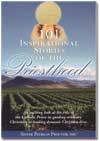 101 Inspirational Stories of the Priesthood