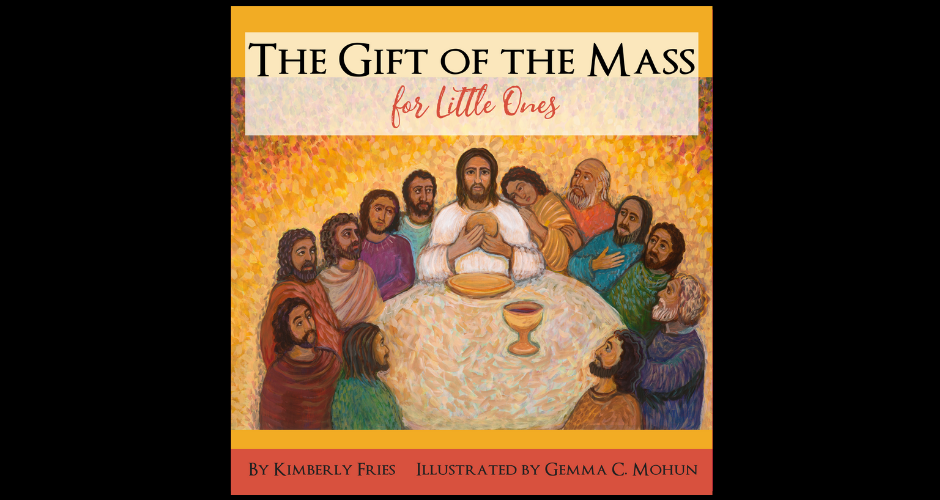 The Gift of the Mass for Little Ones